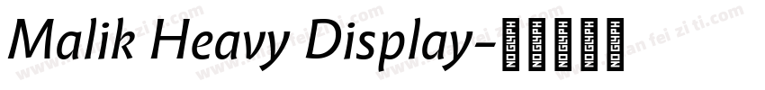 Malik Heavy Display字体转换
